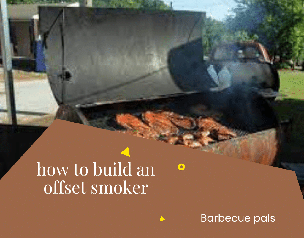 build an offset smoker