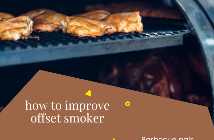 how to improve offset smoker